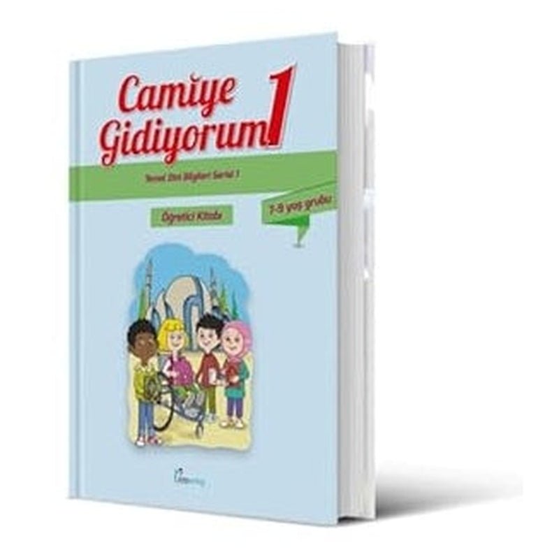 Camiye Gidiyorum 1: Temel Dini Bilgileri Serisi - Öğretici Ders Kitabı, +7 yaş grubu - 9783946689058